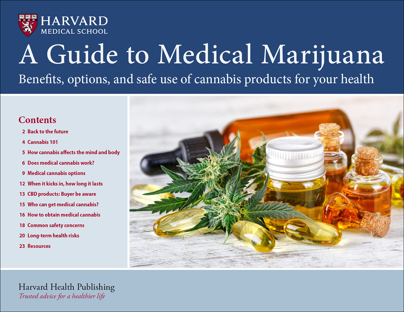 Medical Marijuana: Facts about cannabis, THC, and CBD